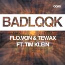 Flo.Von & Tewax - I\'m The Man (Original Mix)