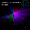 Henry Cullen, Keita Sato - Manic Piano (Original Mix)