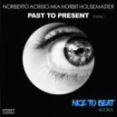 Norberto Acrisio aka Norbit Housemaster - Disco Down