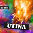 Miss Channa - Utina (Original Mix)