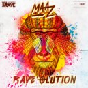 Maaz - Rave\'olution (Radio Edit)