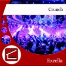 Excella - Crunch