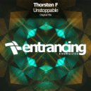 Thorsten F - Unstoppable (Original Mix)