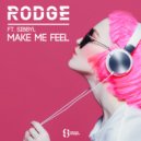 RODGE ft. Sibbyl - Make Me Feel (Club Mix)