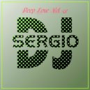 Dj Sergio - Deep Love Vol. 58 ()