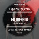 DJ Scale Ripper - Ex Inferis (DJ Ogi Remix)