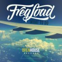 FreqLoad - What To Do (Radio Edit [Clean])