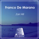 Franco De Marano - Zarr Hill