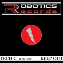 Tech C - Keep Town (Original Mix)