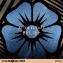 Alter Future - Belief (Original Mix)