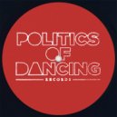 Politics Of Dancing - Peace (Original Mix)