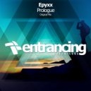 Epyxx - Prologue (Original Mix)