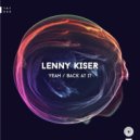Lenny Kiser - Back At It (Original Mix)
