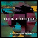 Time In Antarctica - Frozen Sunrise