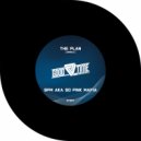 SPM aka So Pink Mafia - The Plan (Original Mix)
