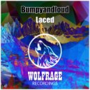 Bumpyandloud - Laced