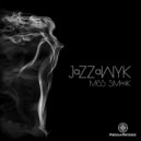Jazzawyk - Miss Smoak