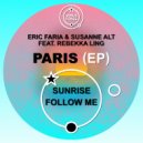 Eric Faria, Susanne Alt, Rebekka Ling - Follow Me (Original Mix)