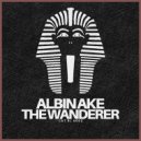 Albin Ake - The Wanderer (Original Mix)