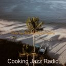Cooking Jazz Radio - Mood for Taking It Easy - Vivacious Jazz Guitar Solo