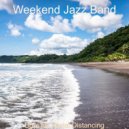 Weekend Jazz Band - Atmosphere for Work from Home ()