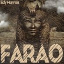 Edy Marron - Farao