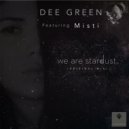Dee Green - We Are Stardust