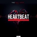 Thee Mac-anda - Heartbeat (Techaway Mix)