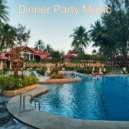 Dinner Party Music - Moods for Taking It Easy - Trombone Solo