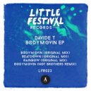 Davide T - Bodymovin (Not Brothers Remix)