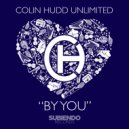 Colin Hudd - By You (Original Mix)
