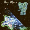 Igor Garnier & StarBoi Manny & Slow Burna - Hey Mama ()