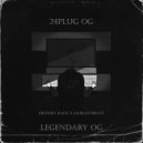 24PLUG OG - Legendary og