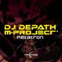 DJ Depath & M-Project - Overpowering Enemies