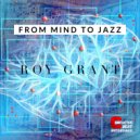 Roy Grant - Loves Mold (Radio Edit)