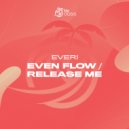 Everi - Release Me