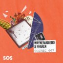 Wayne Madiedo, Fhaken - Lite (Original Mix)