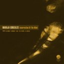 MaKaJa Gonzales - Insurrection Of The Mind (El Brujo Remix)