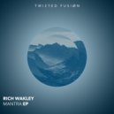 Rich Wakley - Mantra (Original Mix)