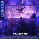 Kosikk - Tomorrow