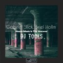 Gabriel Slick, Briel Hollm - House Music Is The Answer - Synth (Original Mix)