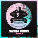 Sasha Virus - Chance (Original Mix)