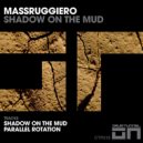 MassRuggiero - Shadow On The Mud