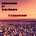 Ceri Evans Ft The Hoops - Tombeau De JP (Bonus Beats Mix)