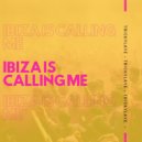 Trickylaye - Ibiza Is Calling Me