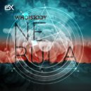 WHOISJODY - NEBULA (Original Version)