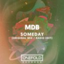 MDB - Someday (Original Mix)