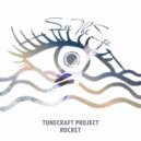 Tunecraft Project - Rocket (Original Mix)