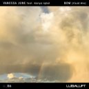 Vanessa June feat. Ranya Iqbal - Bow (Fluid Mix)