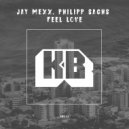 Jay Mexx, Philipp Sachs - Feel Love (Original Mix)